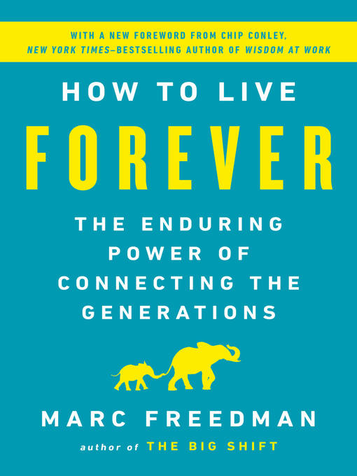 Title details for How to Live Forever by Marc Freedman - Available